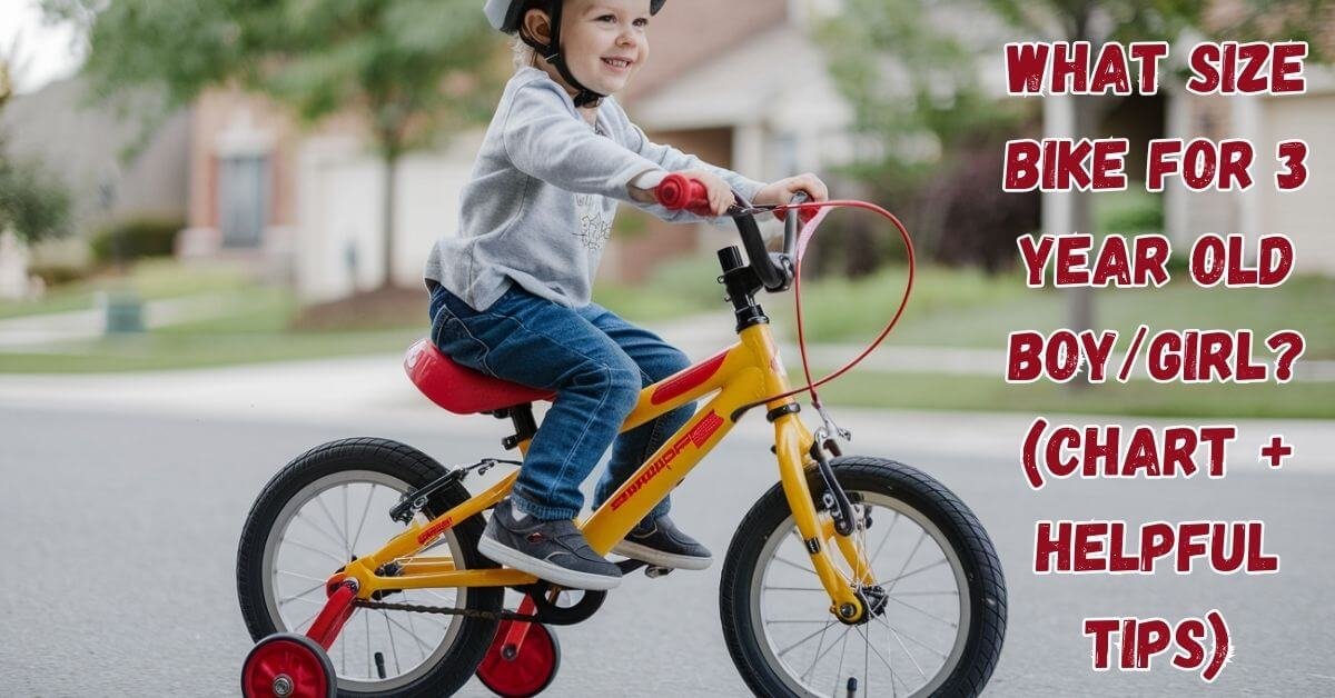 What Size Bike For 3 Year Old Boy/girl